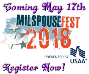 MilSpouseFest2018!  May 17th Register Now